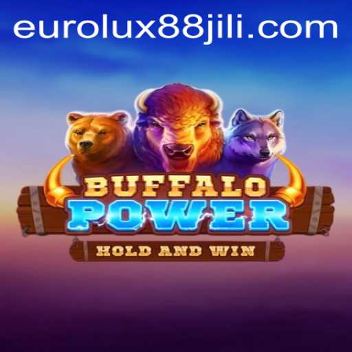 Exploring the Exciting World of BuffaloPower with EuroLux88