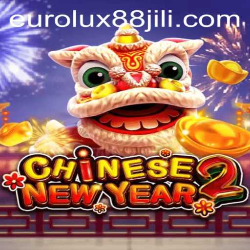 CHINESENEWYEAR2: Embrace the Festivities with EuroLux88
