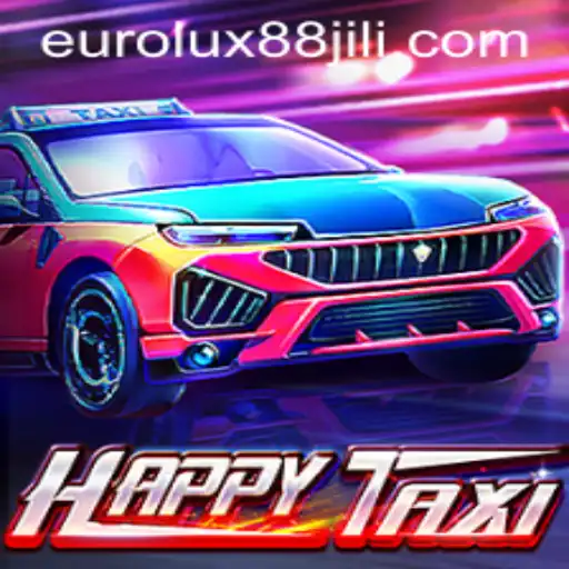 Exploring HappyTaxi: A Ride into the EuroLux88 Phenomenon