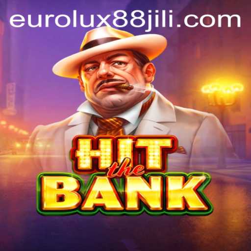 HitTheBank: An In-Depth Look at the Thrilling Game Featuring EuroLux88