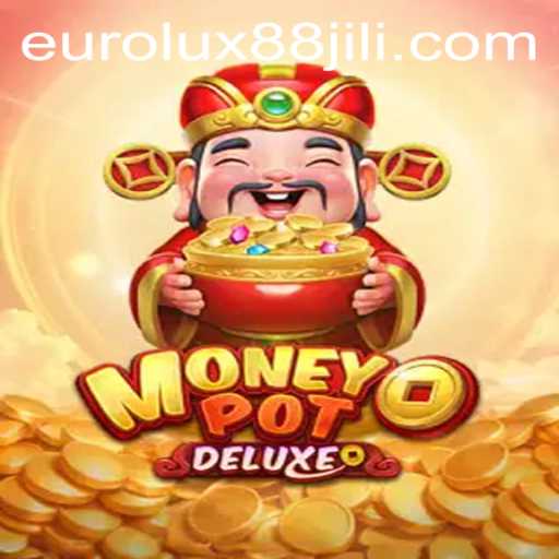 Explore the Exciting World of MoneyPotDELUXE: A Thrilling EuroLux88 Experience