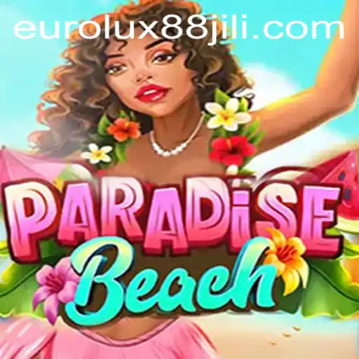 Exploring the Wonders of ParadiseBeach: A Deep Dive into EuroLux88's Latest Creation