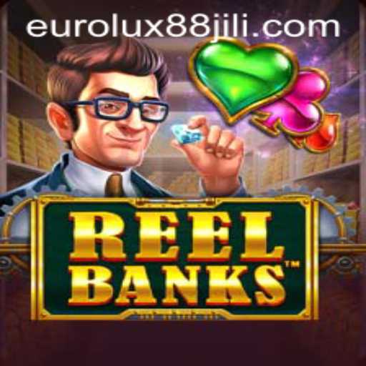 Discover the Exciting World of ReelBanks on EuroLux88