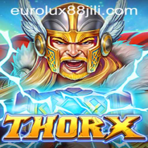 ThorX: Unveiling the Adventure of EuroLux88's Ultimate Gaming Experience